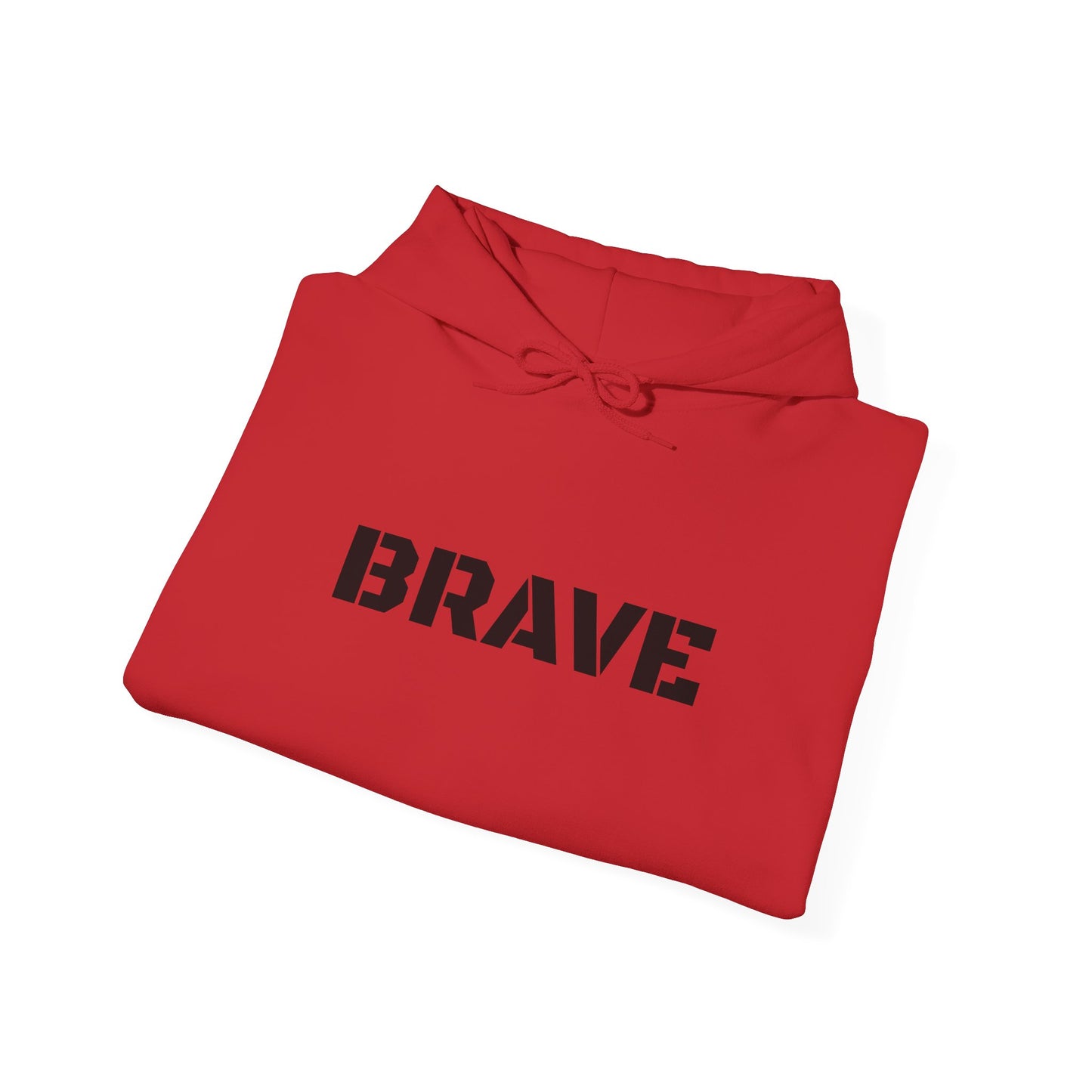 "Brave" Hoodie — BRAVE Graphic Hoodie
