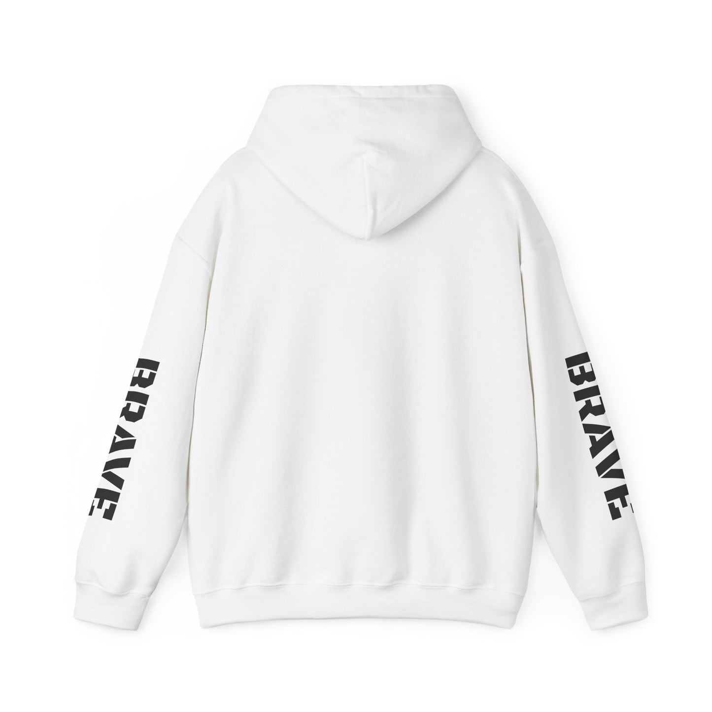 "Brave" Hoodie — BRAVE Graphic Hoodie