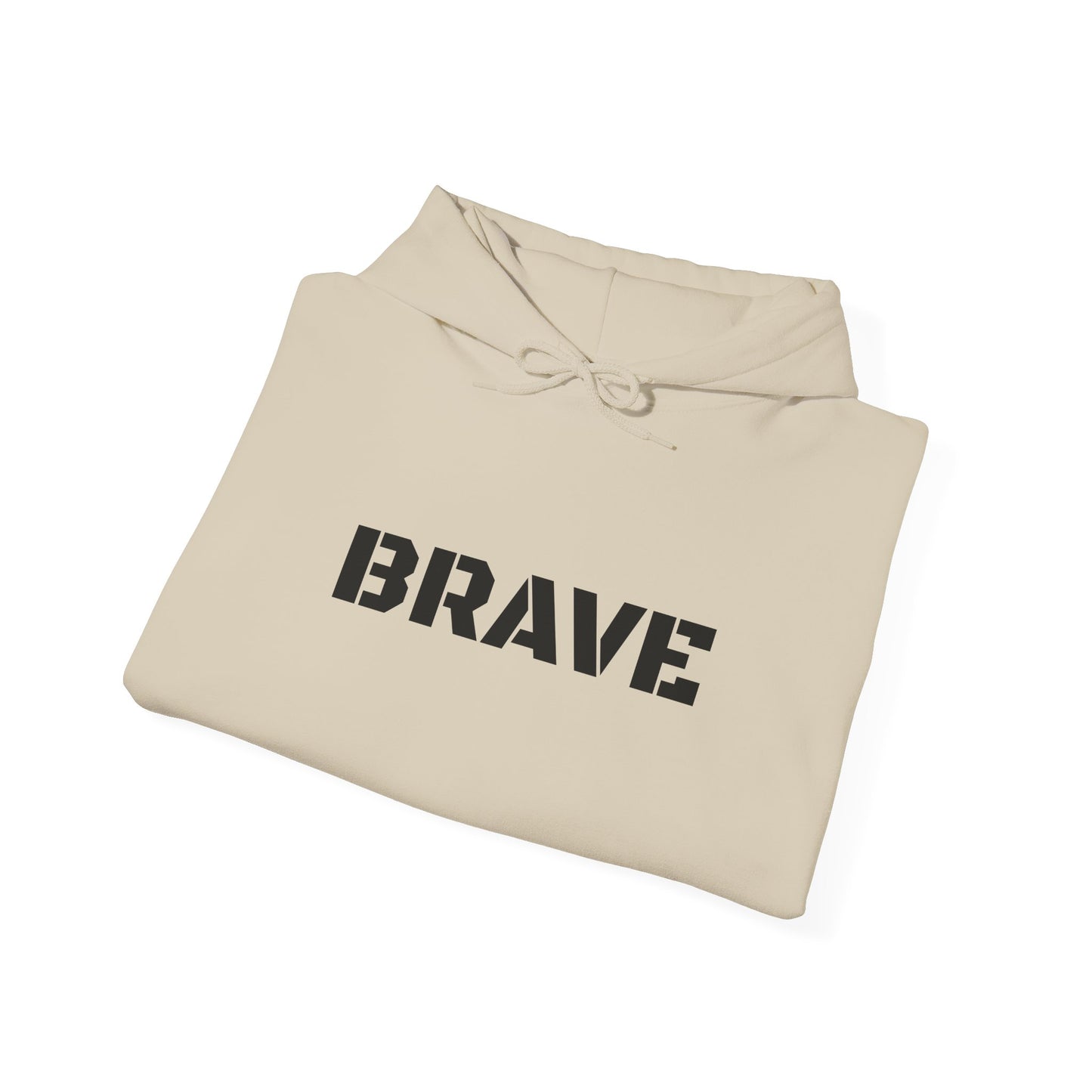 "Brave" Hoodie — BRAVE Graphic Hoodie