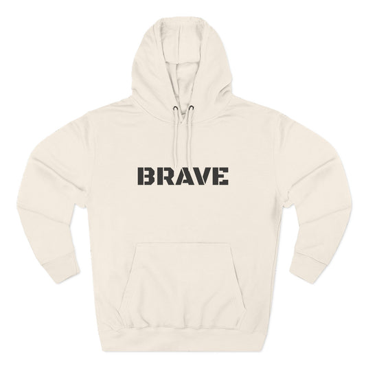 "Brave" Hoodie - BRAVE Graphic Hoodie (Simple)