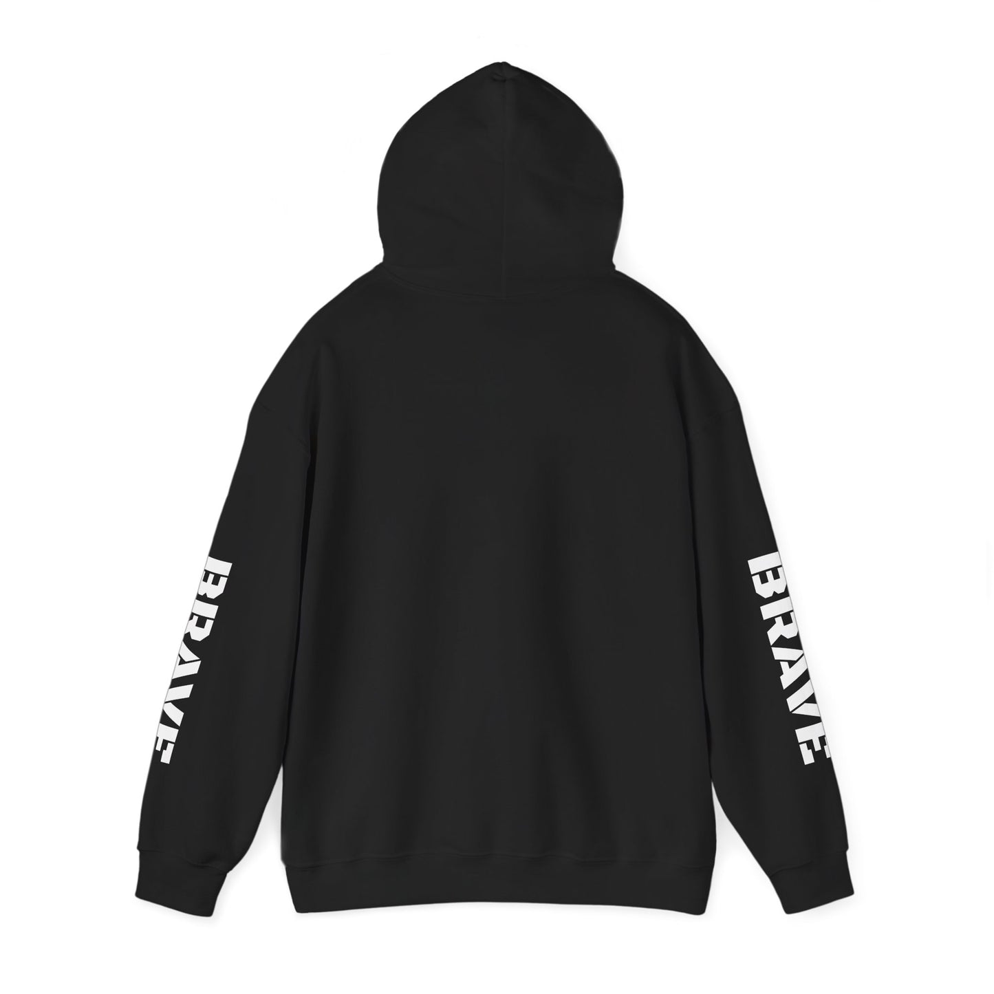 "Brave" Hoodie — BRAVE Graphic Hoodie