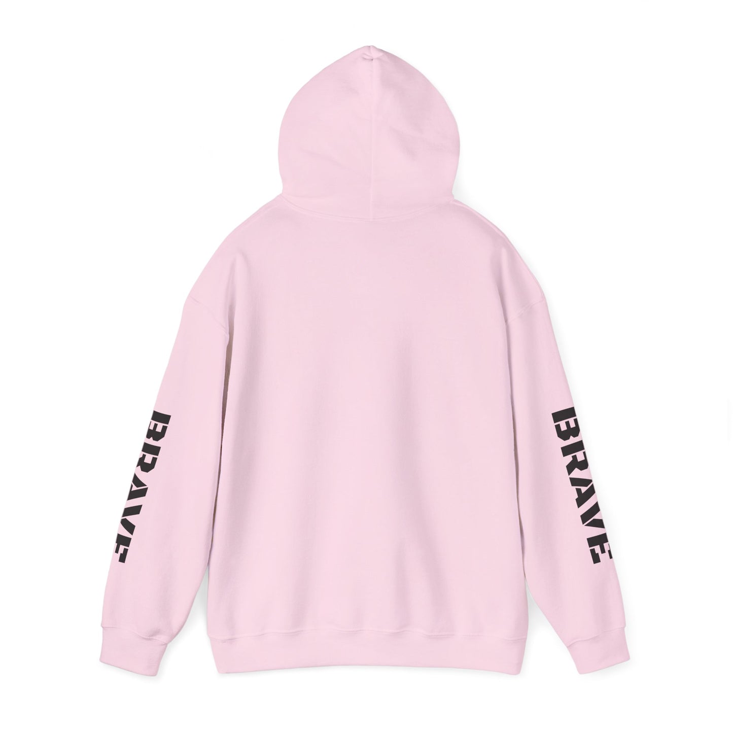 "Brave" Hoodie — BRAVE Graphic Hoodie