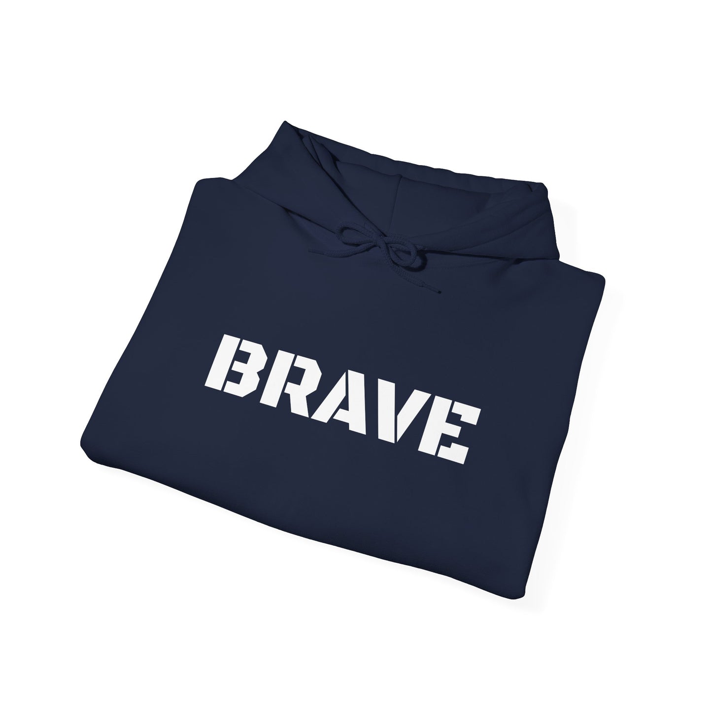 "Brave" Hoodie — BRAVE Graphic Hoodie
