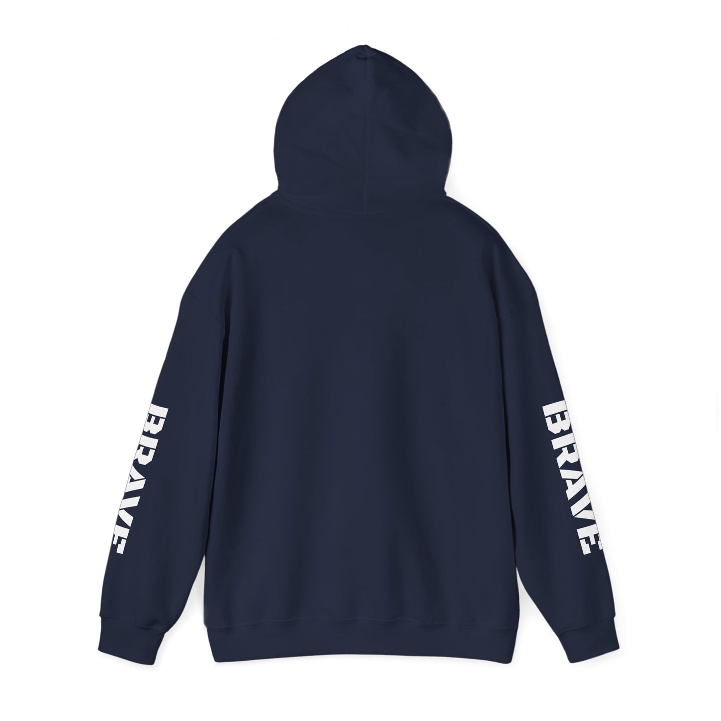 "Brave" Hoodie — BRAVE Graphic Hoodie