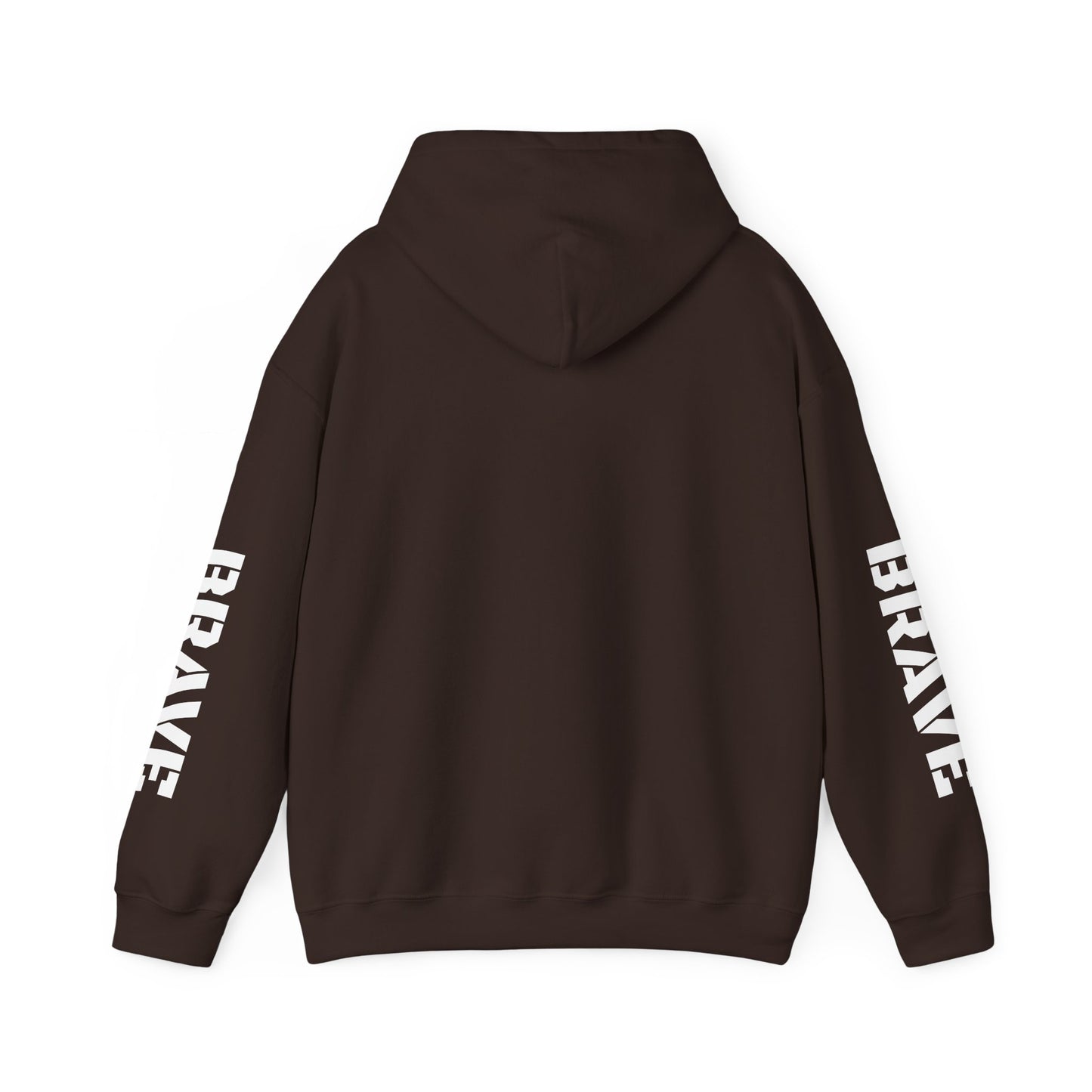 "Brave" Hoodie — BRAVE Graphic Hoodie