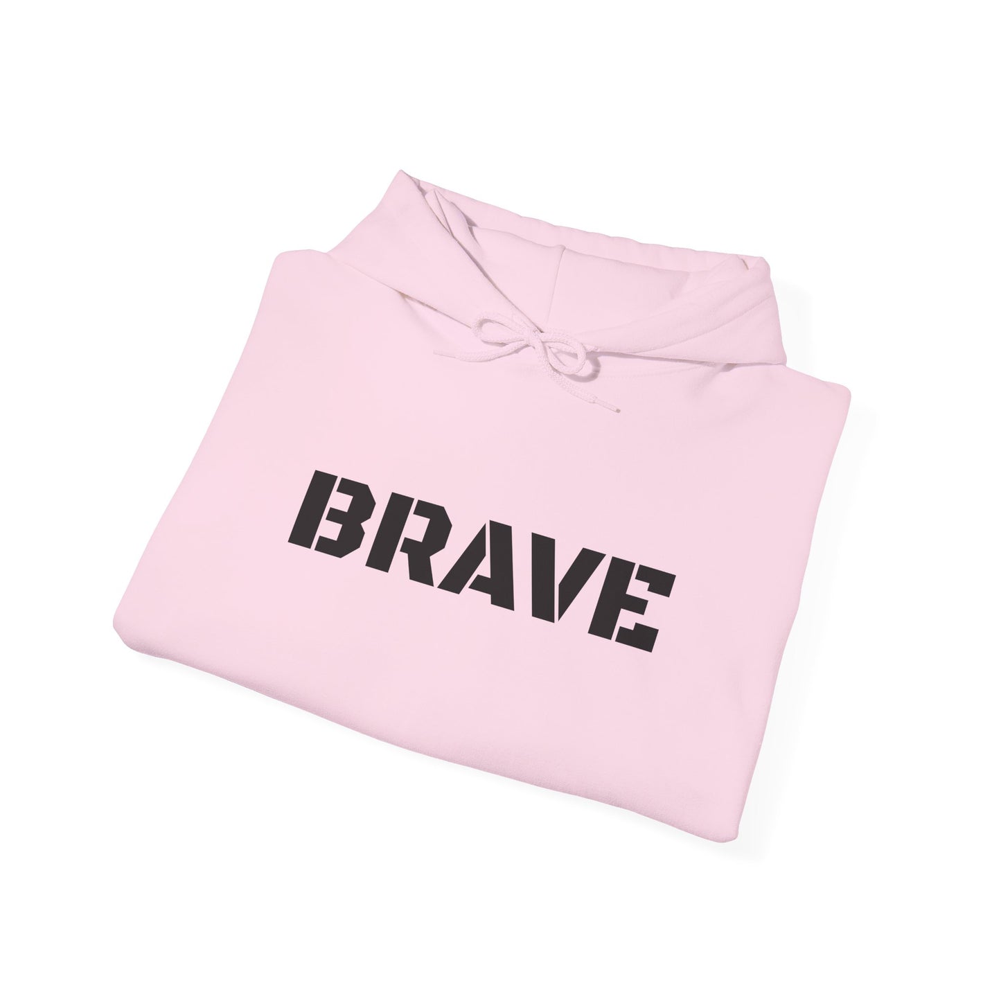 "Brave" Hoodie — BRAVE Graphic Hoodie
