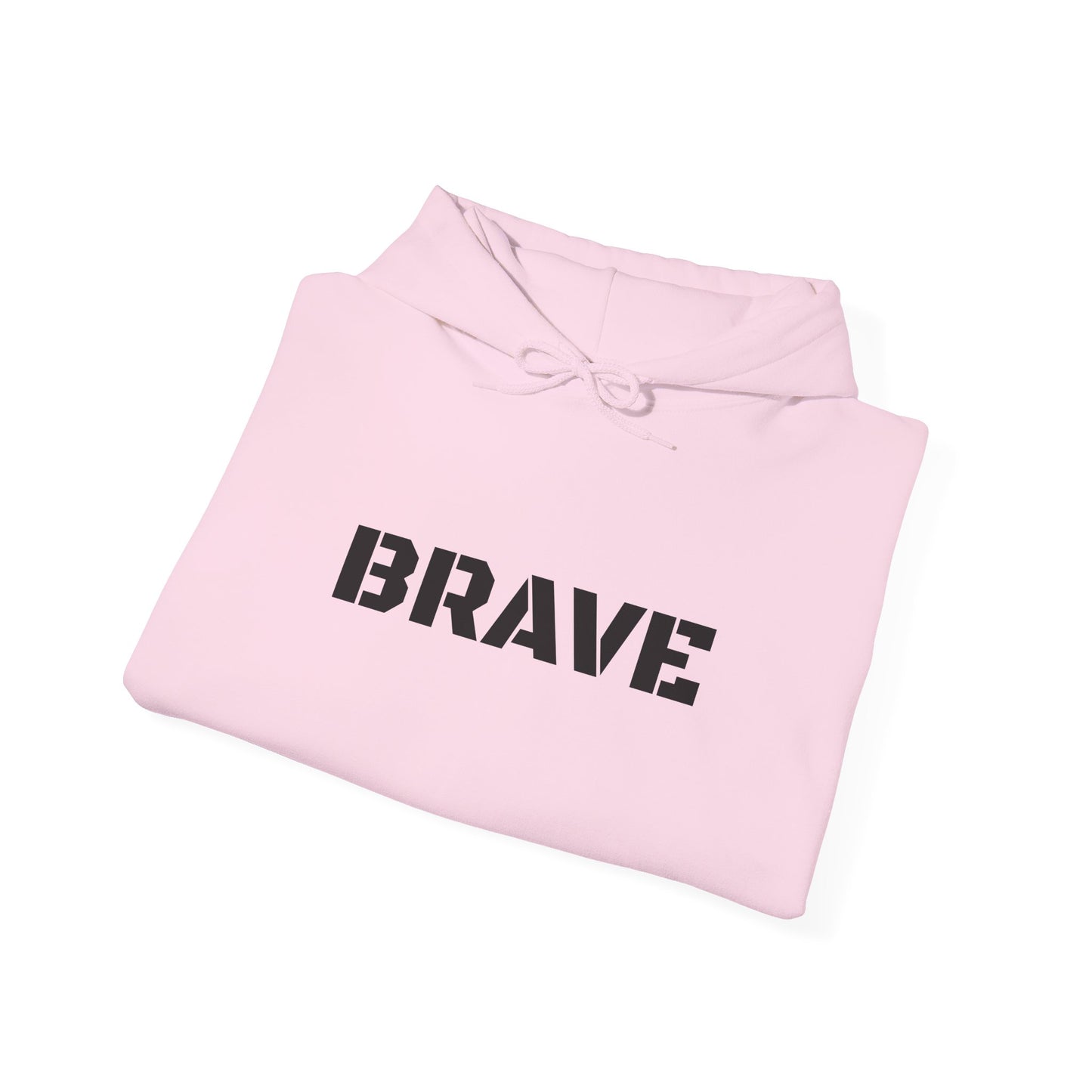 "Brave" Hoodie — BRAVE Graphic Hoodie
