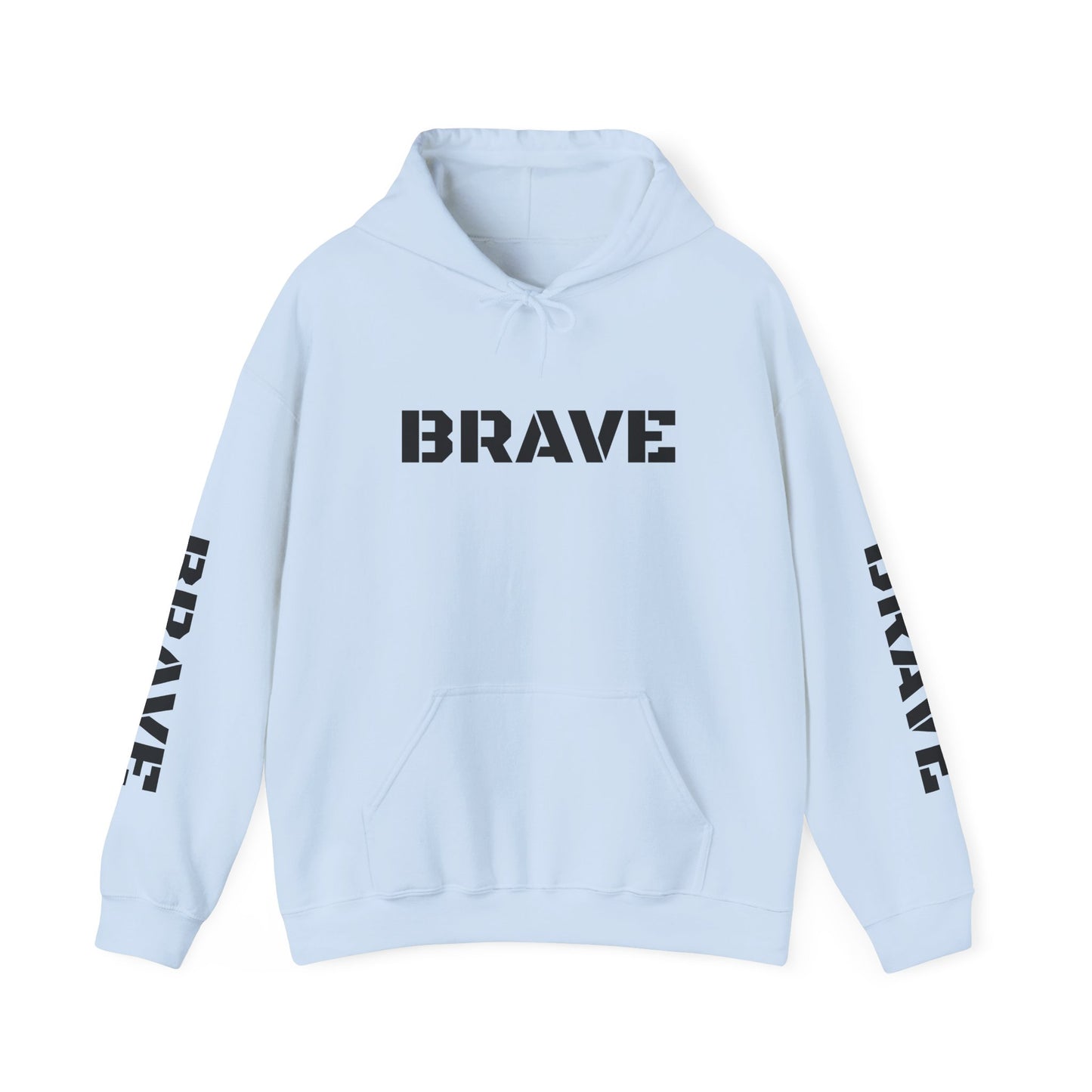 "Brave" Hoodie — BRAVE Graphic Hoodie