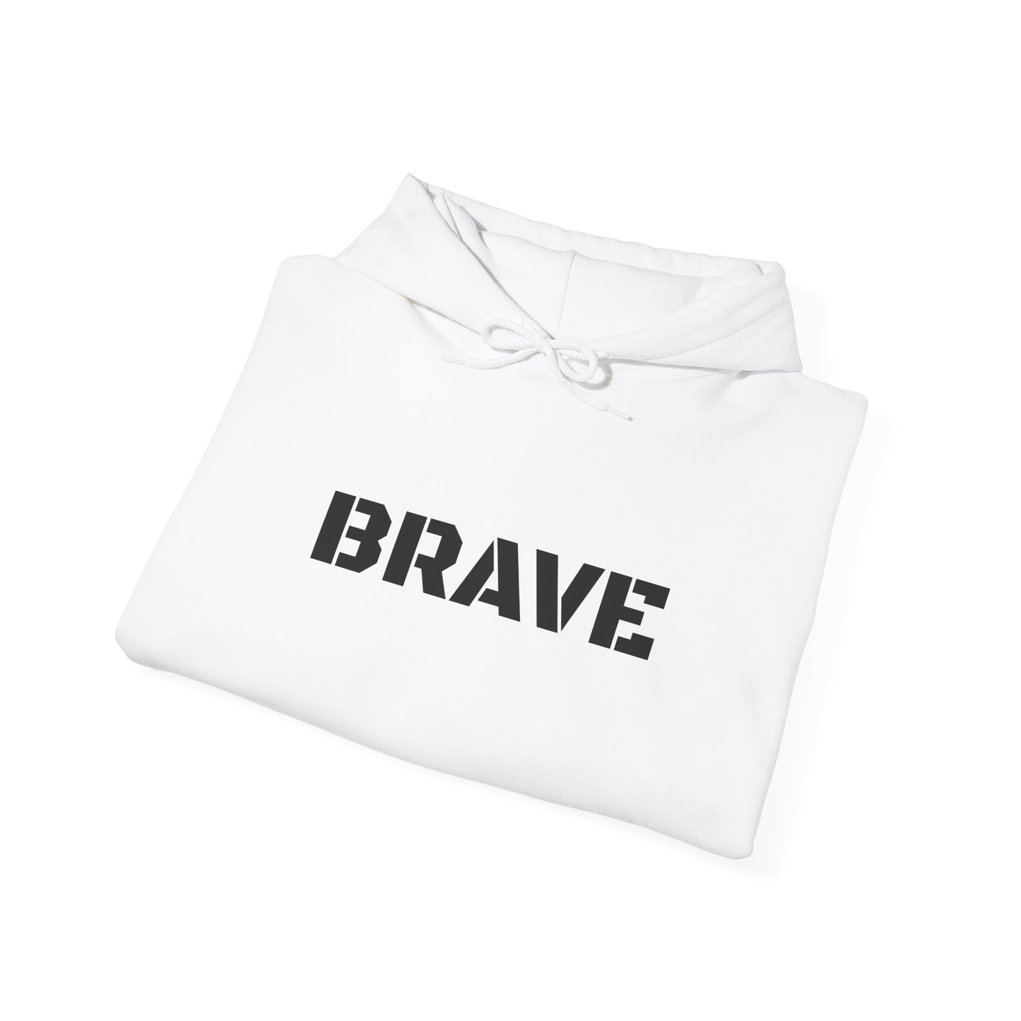 "Brave" Hoodie — BRAVE Graphic Hoodie