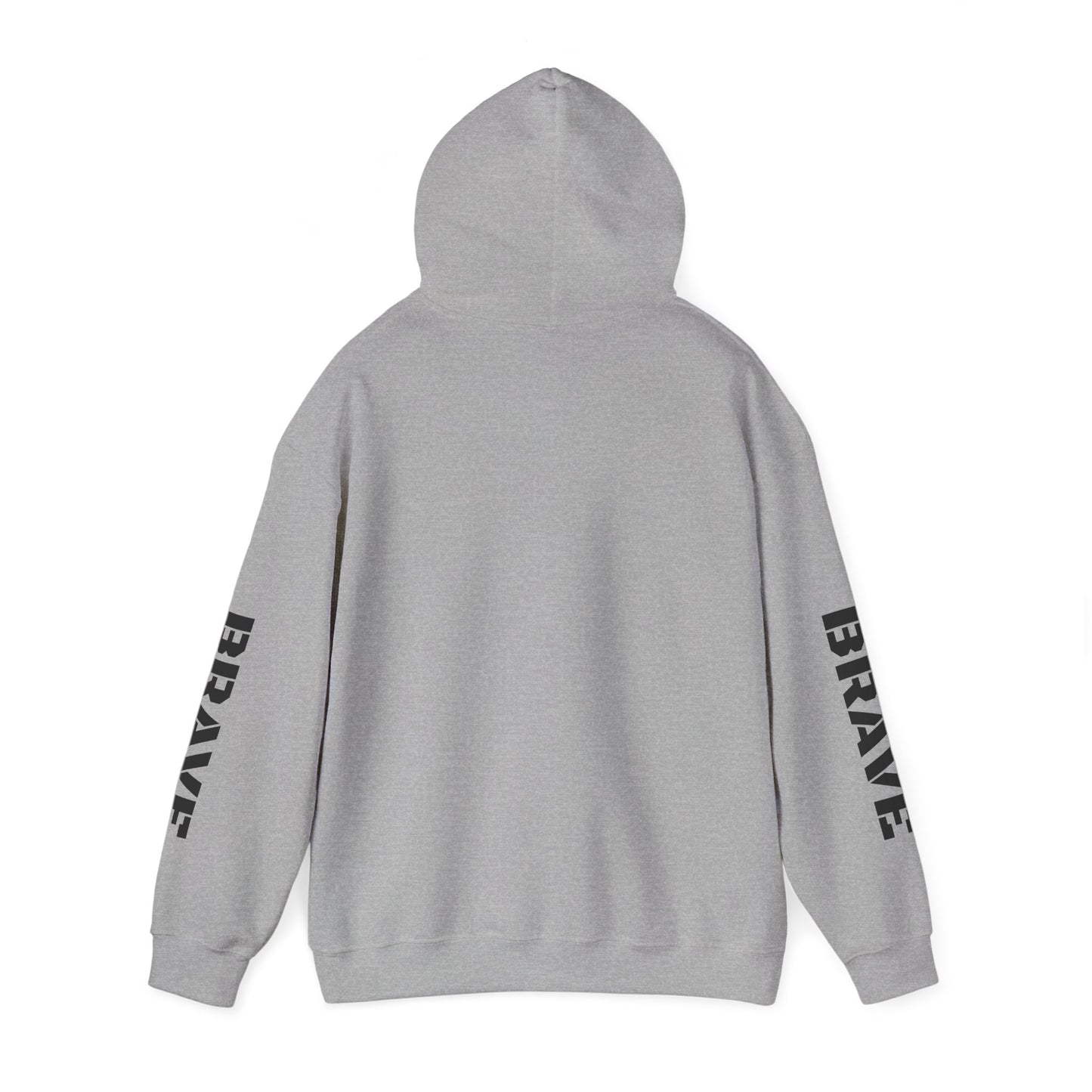 "Brave" Hoodie — BRAVE Graphic Hoodie