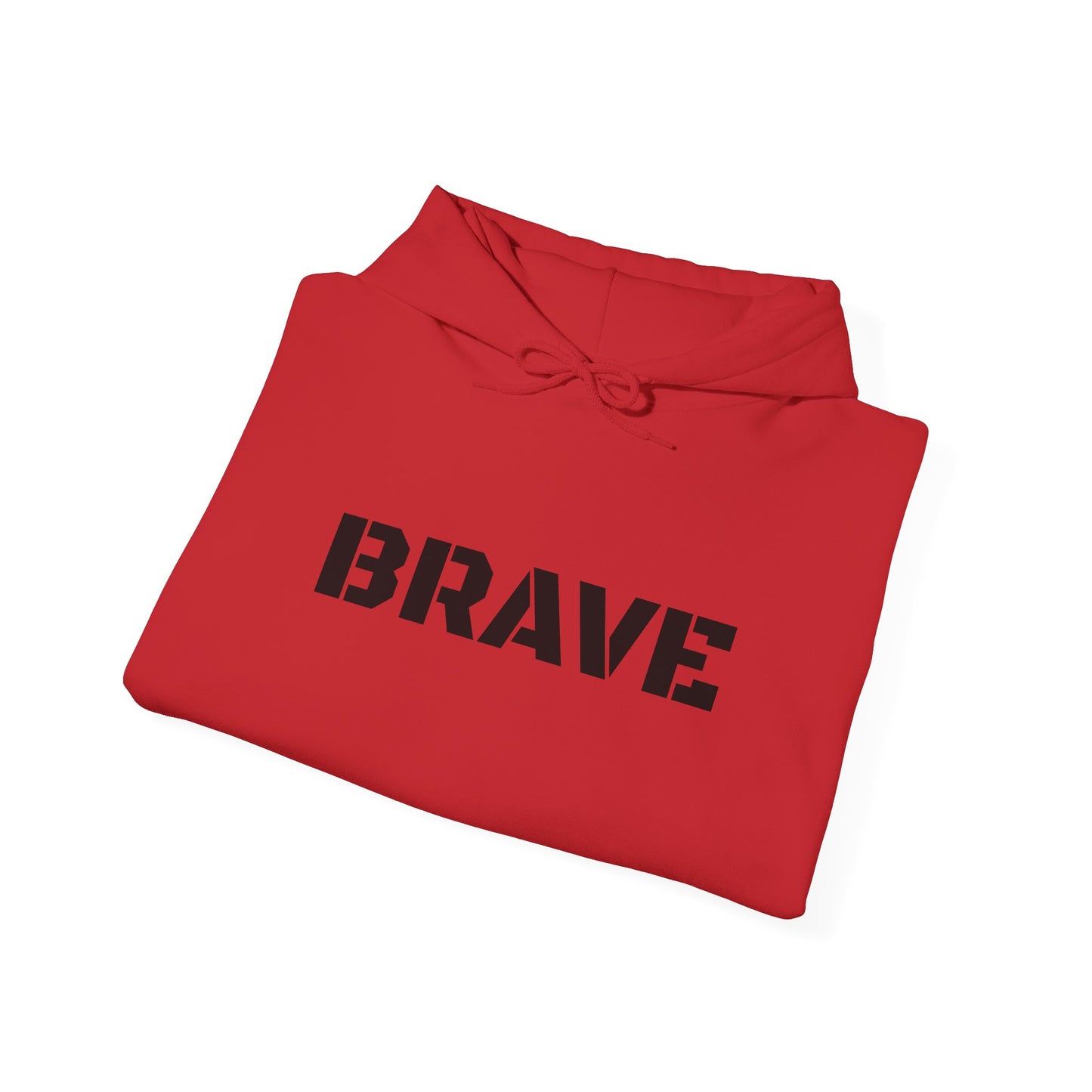 "Brave" Hoodie — BRAVE Graphic Hoodie