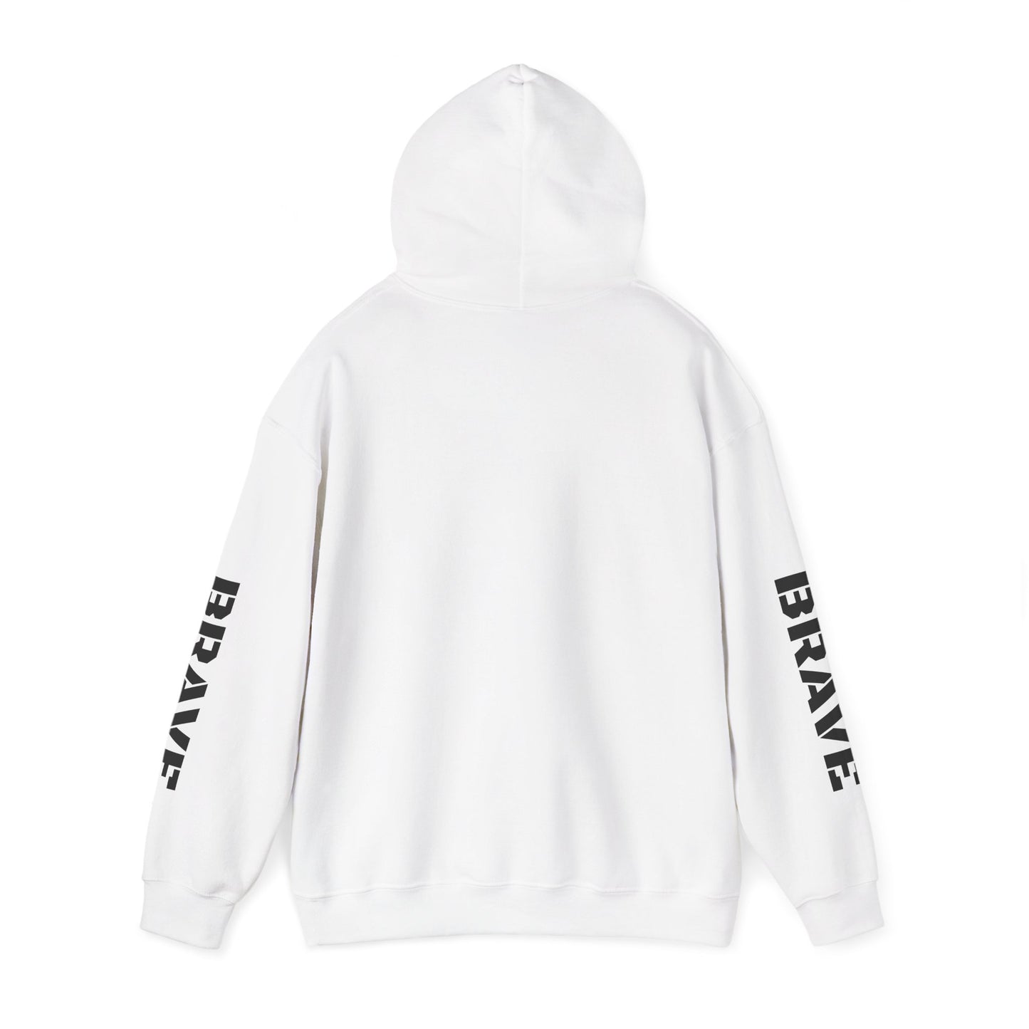 "Brave" Hoodie — BRAVE Graphic Hoodie