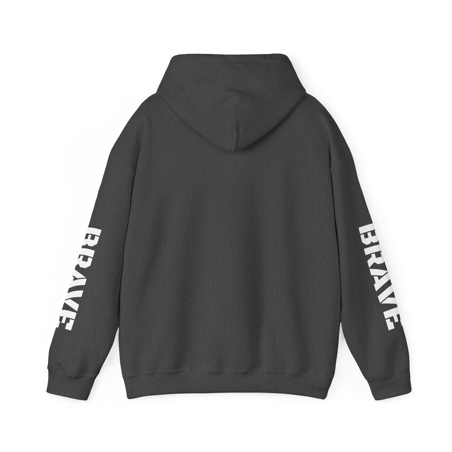 "Brave" Hoodie — BRAVE Graphic Hoodie